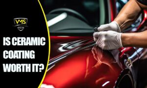 Is Ceramic Coating Worth It